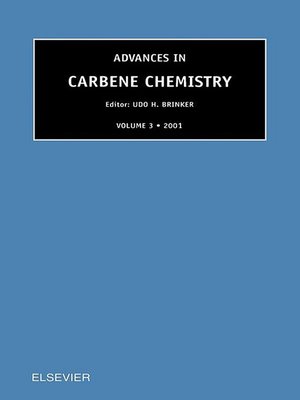 cover image of Advances in Carbene Chemistry, Volume 3